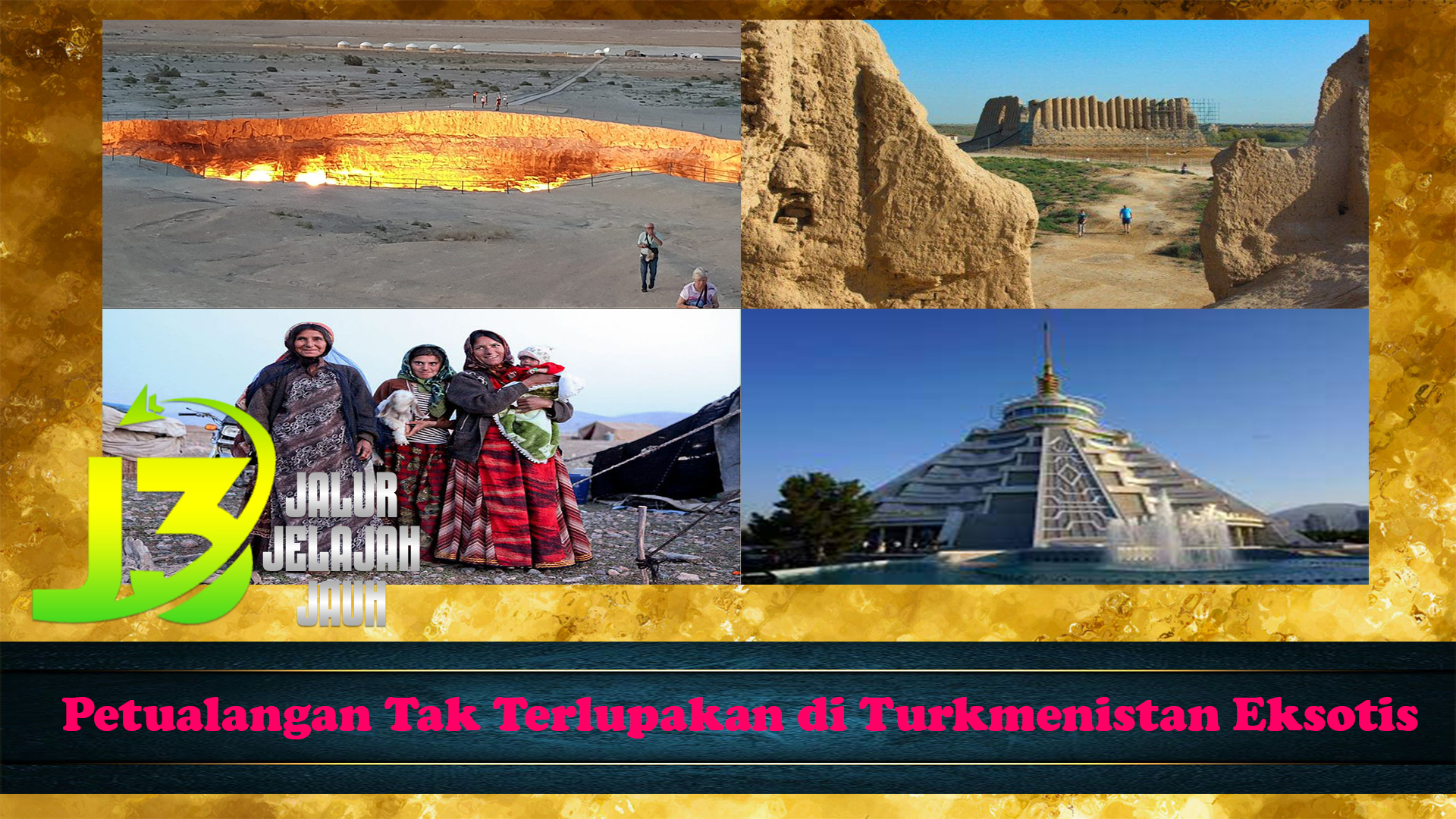 Petualangan Tak Terlupakan di Turkmenistan Eksotis