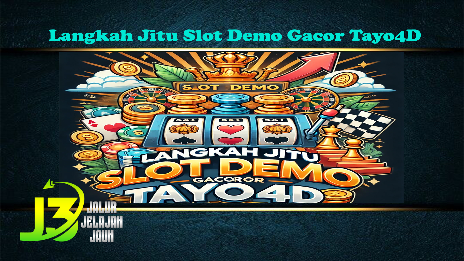 Langkah Jitu Slot Demo Gacor Tayo4D