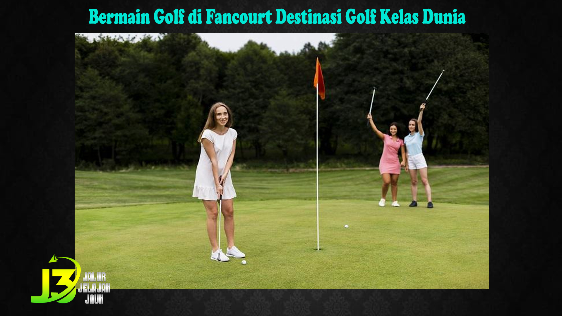 Bermain Golf di Fancourt Destinasi Golf Kelas Dunia